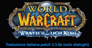 World of Warcraft 3.3.5a in italiano